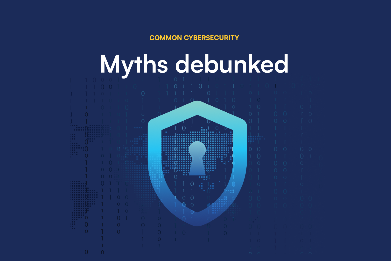 Cybersecurity Fundamentals: Threats Every Business Should Know